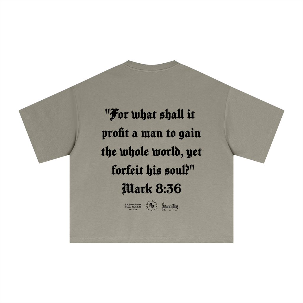 Mark 8:36 Graphic Sorona Boxy Tee
