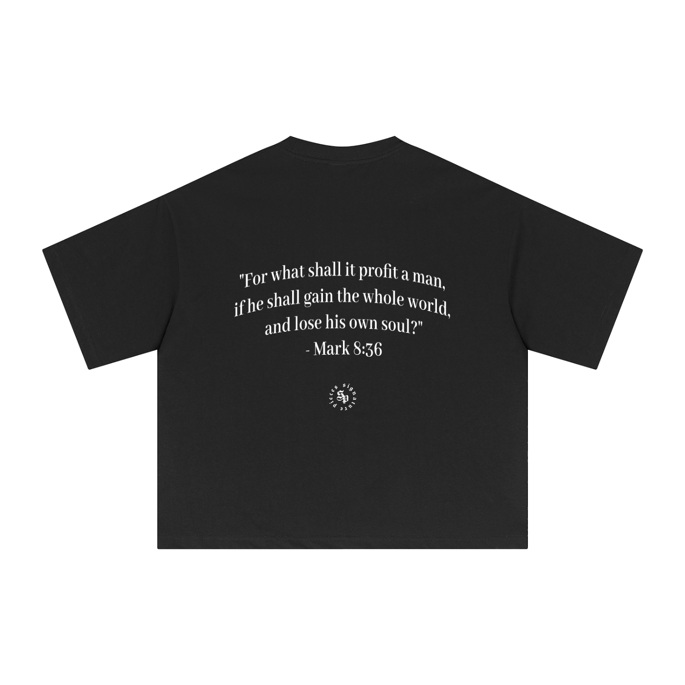 Mark 8:36 Graphic Tee