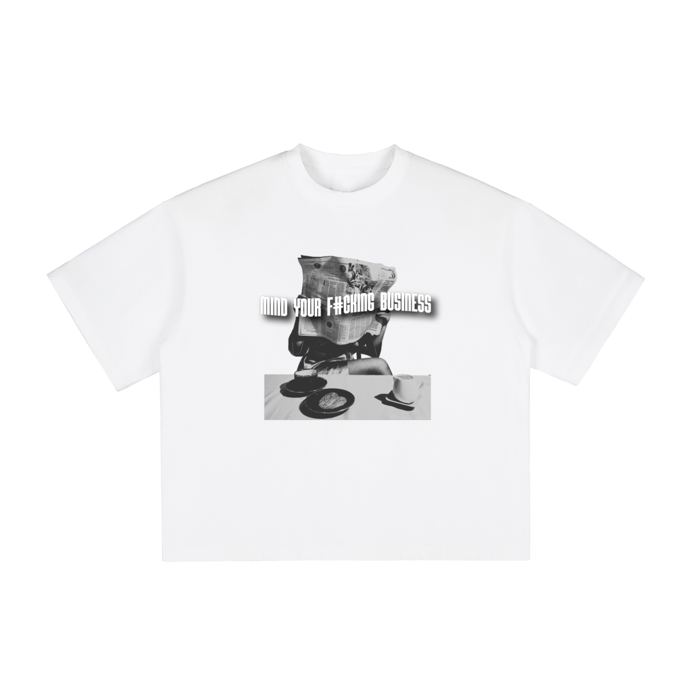 Mind You F#cking Business Boxy Graphic Tee