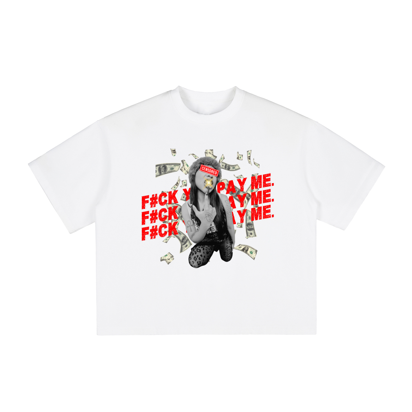 F#ck You Pay Me Boxy Graphic Tee